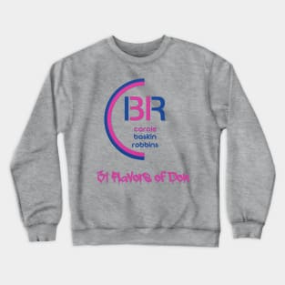 Carole Baskin Robbins Crewneck Sweatshirt